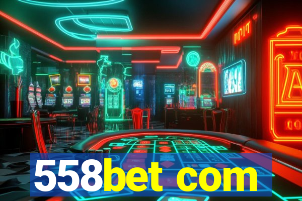 558bet com